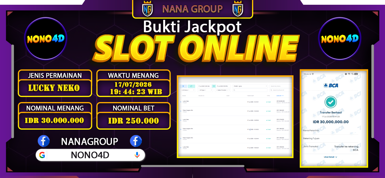 Bukti Kemenangan Besar Dibayar lunas Member NONO4D RP 30.000.000, 17 Juli 2026