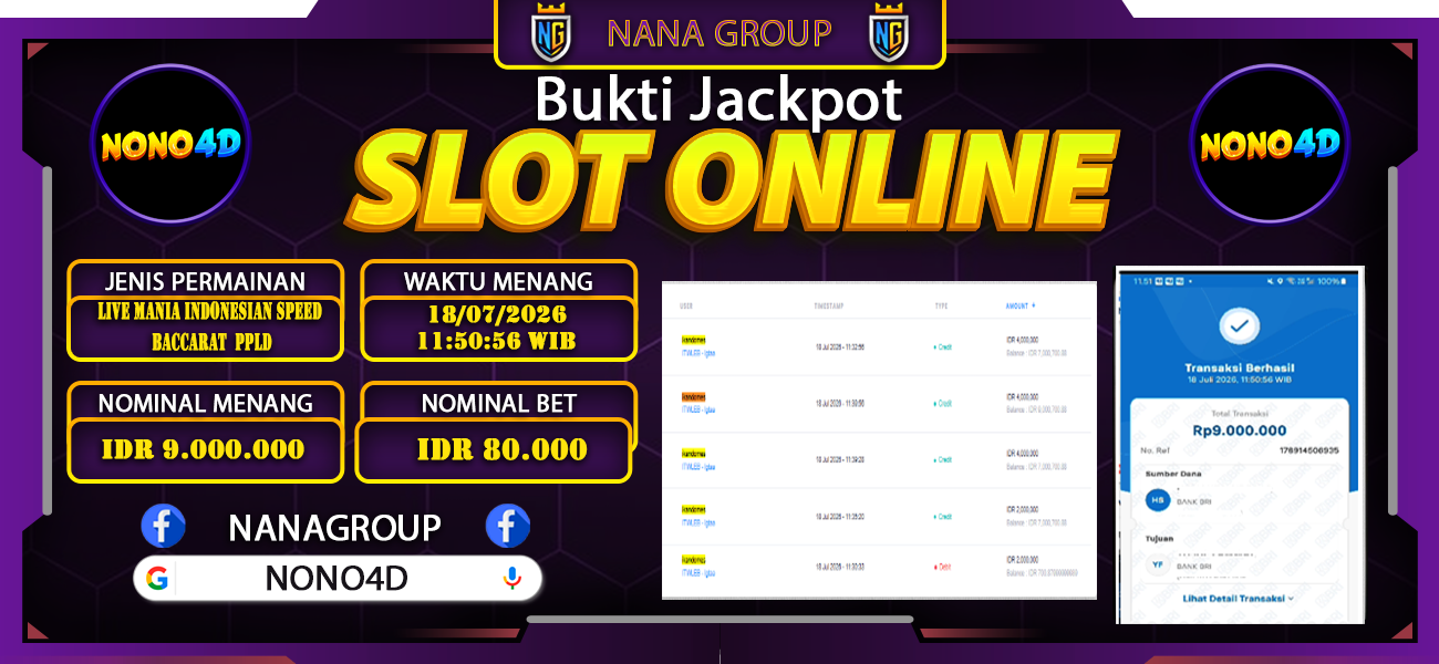 Bukti Kemenangan Besar Dibayar lunas Member NONO4D RP 9.000.000, 18 Juli 2026